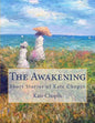 The Awakening: Short Stories of Kate Chopin - Paperback