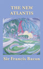 The New Atlantis - Hardcover