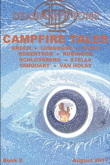 Deadman's Tome Campfire Tales Book Two - Paperback