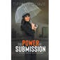 The Power of Submission - Paperback