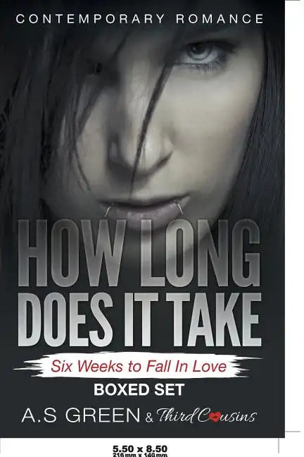 How Long Does It Take - Six Weeks to Fall In Love (Contemporary Romance) Boxed Set - Paperback
