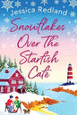 Snowflakes Over The Starfish Café - Paperback