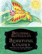 Belinda the Butterfly's Beautiful Colors - Paperback