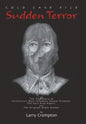 Sudden Terror - Hardcover