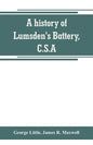 A history of Lumsden's Battery, C.S.A - Paperback