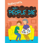When People Die - Library Binding