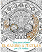 El camino a Mictlán: Libro para colorear - Paperback