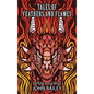 Tales of Feathers and Flames - Hardcover