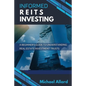 Informed REITs Investing: A Beginner's Guide to Understanding Real Estate Investment Trusts - Paperback