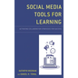 Social Media Tools for Learning: Activating Collaboration Strategies for Success - Paperback