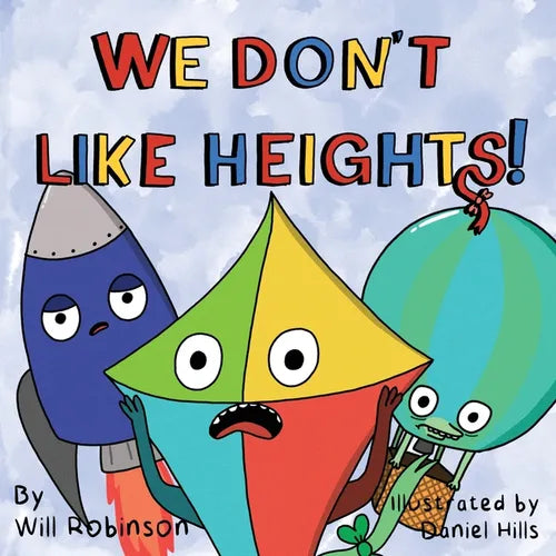 We Don't Like Heights! - Paperback