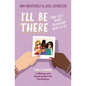 I'll Be There (and Let's Make Friendship Bracelets): A Girl's Guide to Making and Keeping Real-Life Friendships - Paperback