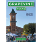 Grapevine, Texas: the stories behind our city streets - Paperback