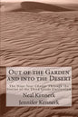 Out of the Garden and into the Desert: The Nine-Year Change Through the Stories of the Third Grade Curriculum - Paperback