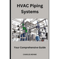 HVAC Piping Systems - Paperback