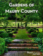 Gardens of Maury County - Paperback