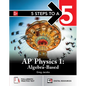 5 Steps to a 5: AP Physics 1 2025: Practice AP Tests + AP Content Review + Digital Exams - Paperback