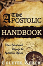 The Apostolic Handbook: Your Personal Voyage to Apostolic Office - Paperback