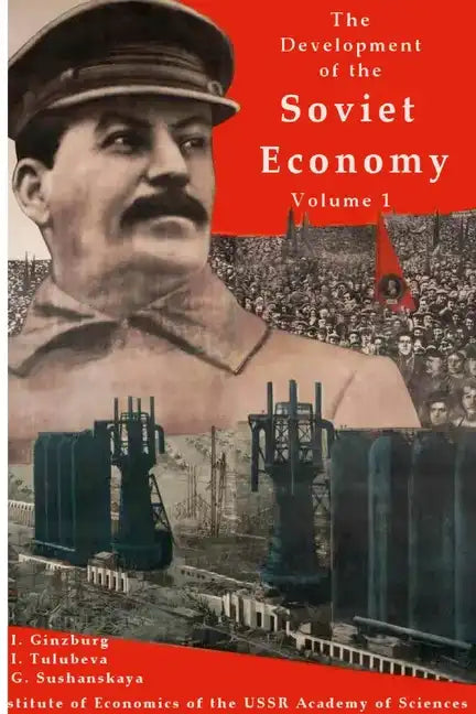The development of the Soviet Economy - Paperback