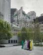 Figure in the Garden: Katharina Fritsch at the Museum of Modern Art - Hardcover