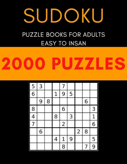Sudoku with 2000 puzzles: Sudoku puzzle book for adults easy to insan - Paperback