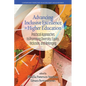 Advancing Inclusive Excellence in Higher Education: Practical Approaches to Promotingdiversity, Equity, Inclusion, and Belonging - Paperback
