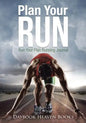 Plan Your Run, Run Your Plan Running Journal - Paperback