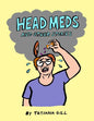 Head Meds and Other Stories - Paperback