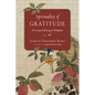 Spirituality of Gratitude: The Unexpected Blessings of Thankfulness - Paperback