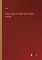Fifteen Years, A Picture from the last Century - Paperback