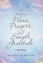 A Gathering of Poems, Prayers, and Simple Gratitude: A Daily Reader - Hardcover