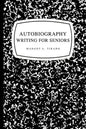 Autobiography Writing for Seniors - Paperback