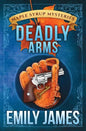 Deadly Arms - Paperback