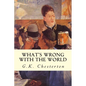 What's Wrong With The World - Paperback