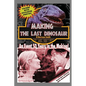 Making The Last Dinosaur - Paperback
