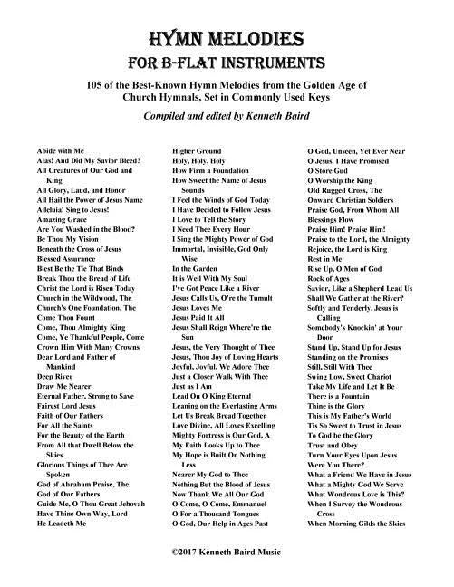 Hymn Melodies for Bb Instruments: 105 of the Best Known Hymn Melodies from the Golden Age of Church Hymnals, Set in Commonly Used Keys - Paperback