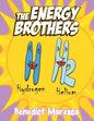The Energy Brothers - Paperback