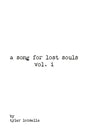 A song for lost souls vol. i - Paperback