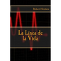 La Linea de la Vida - Paperback