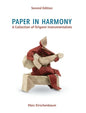 Paper in Harmony: A Collection of Origami Instrumentalists - Hardcover