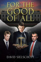 For the Good of All - Paperback