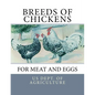 Breeds of Chickens for Meat and Eggs - Paperback