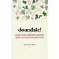 Doundale!: A Guide for Black Immigrants Navigating Money and the System in the United States - Paperback