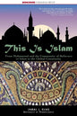 This Is Islam: From Muhammad and the Community of Believers to Islam in the Global Community - Paperback