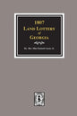1807 Land Lottery of Georgia - Paperback