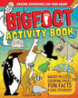 Bigfoot Activity Book: Wacky Puzzles, Coloring Pages, Fun Facts & Cool Stickers! - Paperback