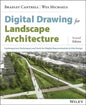 Digital Drawing for Landscape Architecture: Contemporary Techniques and Tools for Digital Representation in Site Design - Paperback