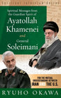 Spiritual Messages from the Guardian Spirit of Ayatollah Khamenei and General Soleimani - Paperback