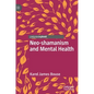 Neo-Shamanism and Mental Health - Hardcover