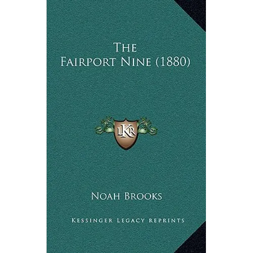 The Fairport Nine (1880) - Paperback
